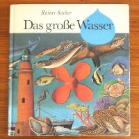 ドイツの古い絵本　Das groBe Wasser（おっきな水）