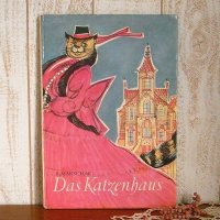 ドイツの古い絵本　Das Katzenhaus